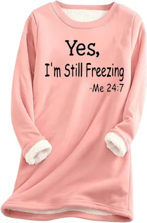 Fleece Sweatshirts for Women Sherpa Lined Winter Warm Funny Sayings Pullover Top Round Neck Long Sleeve Tunic Tops